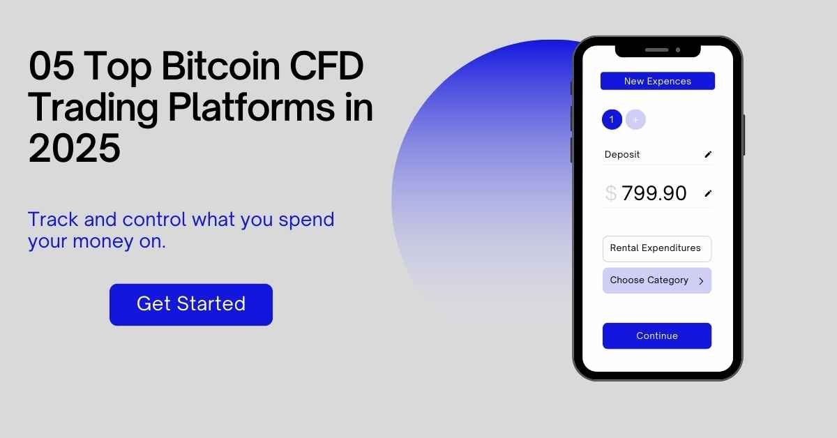 #05 Top Bitcoin CFD Trading Platforms